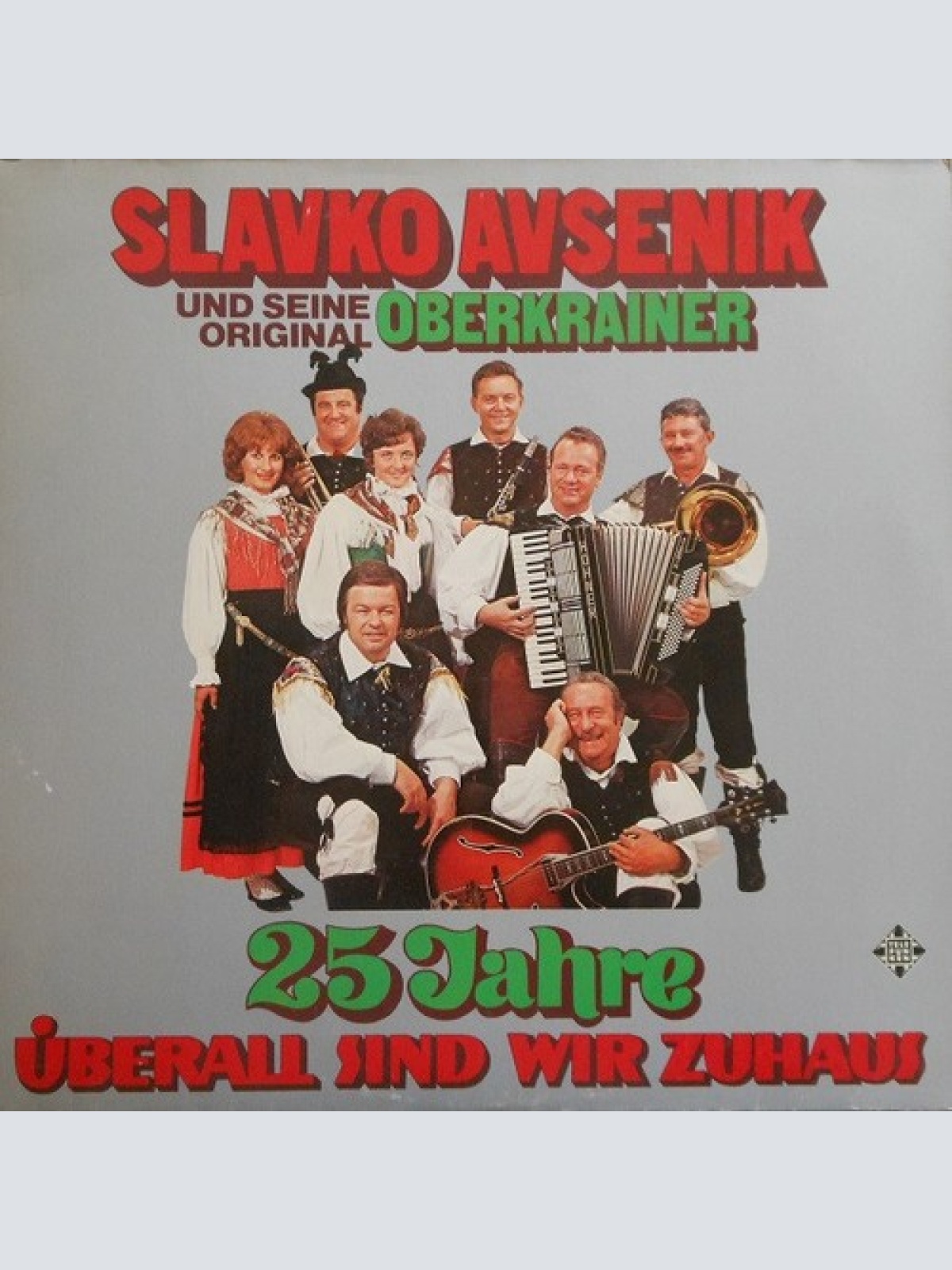 2xLP, Album Slavko Avsenik Und Seine Original Oberkrainer - 25 Jahre Überall ...