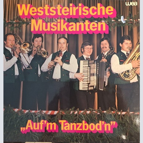 LP, Album Weststeirische Musikanten - "Auf`m Tanzboden"