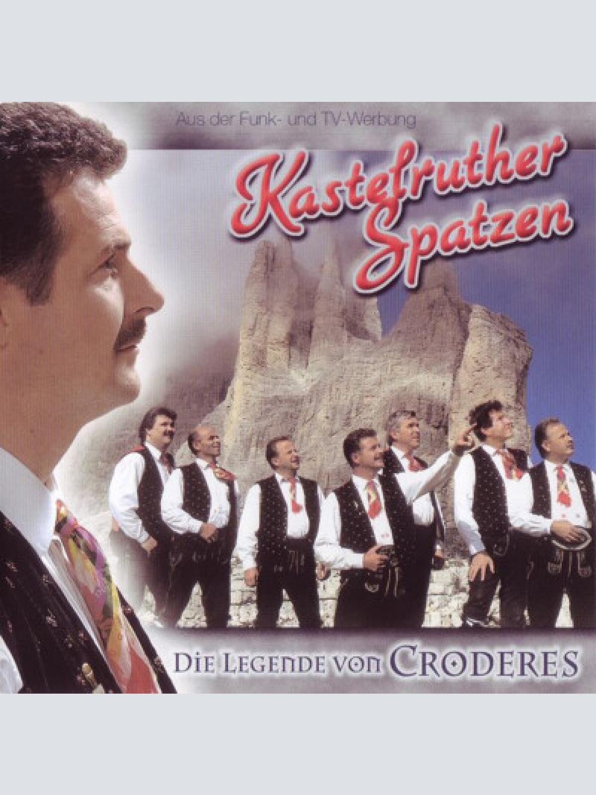 CD, Album Kastelruther Spatzen - Die Legende Von Croderes
