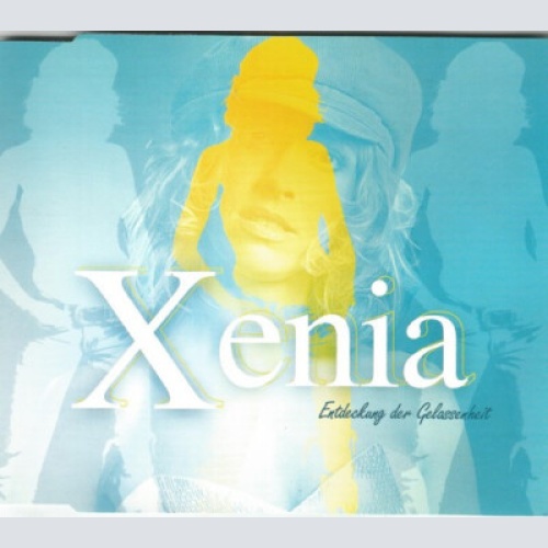CD, Maxi Xenia (10) - Entdeckung Der Gelassenheit