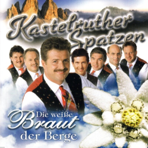 CD, Album Kastelruther Spatzen - Die Weiße Braut Der Berge