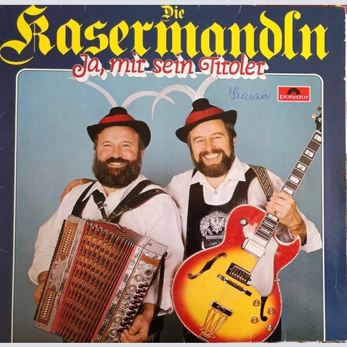 LP, Album, Club Die Kasermandln* - Ja, Mir Sein Tiroler