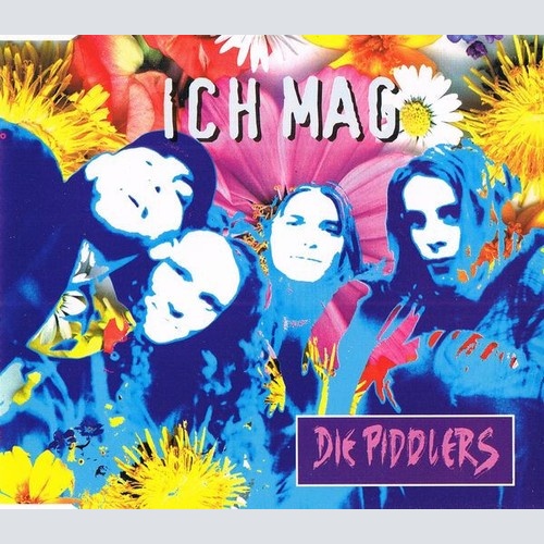 CD, Single Die Piddlers - Ich Mag