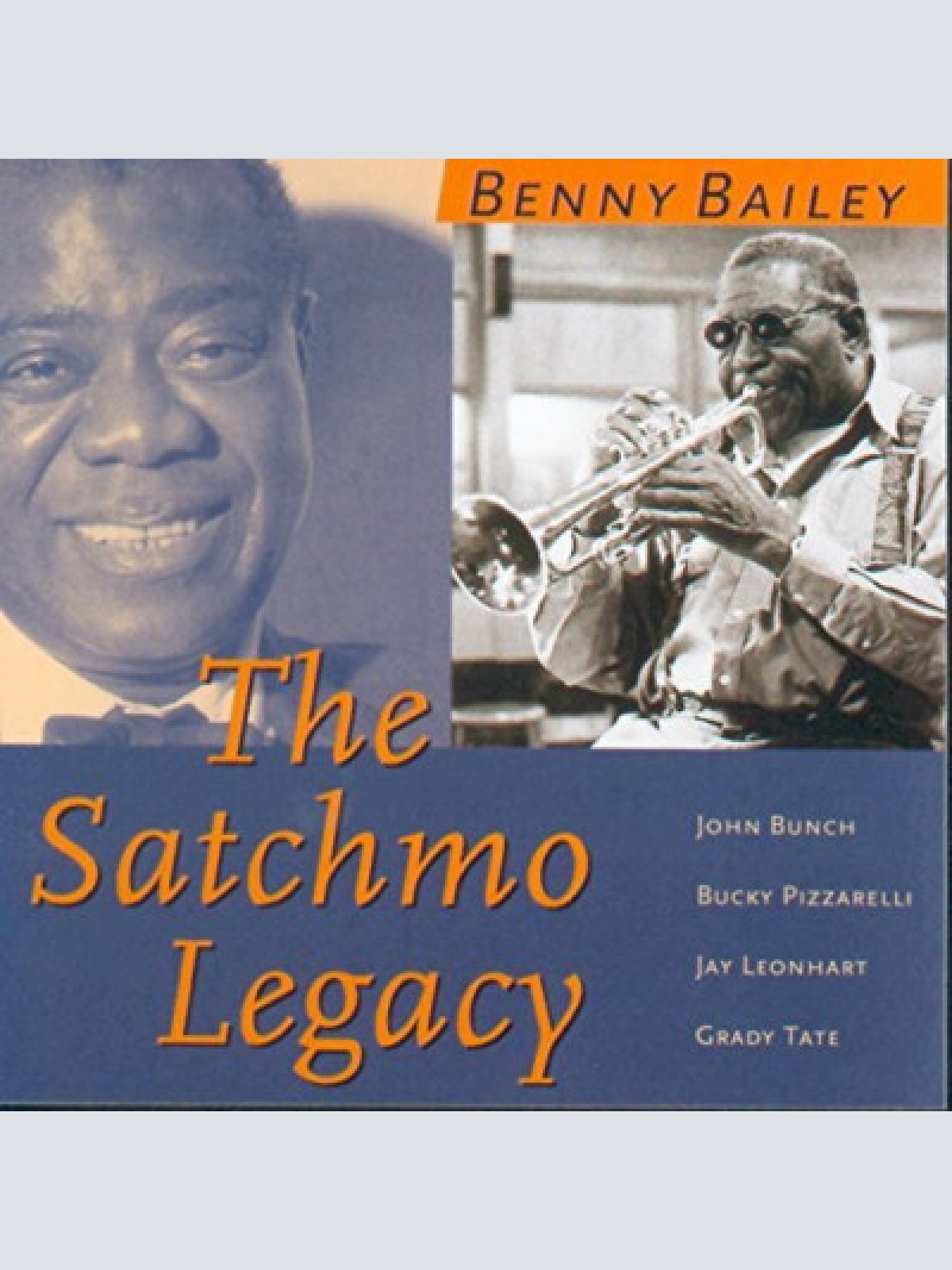 CD Benny Bailey - The Satchmo Legacy