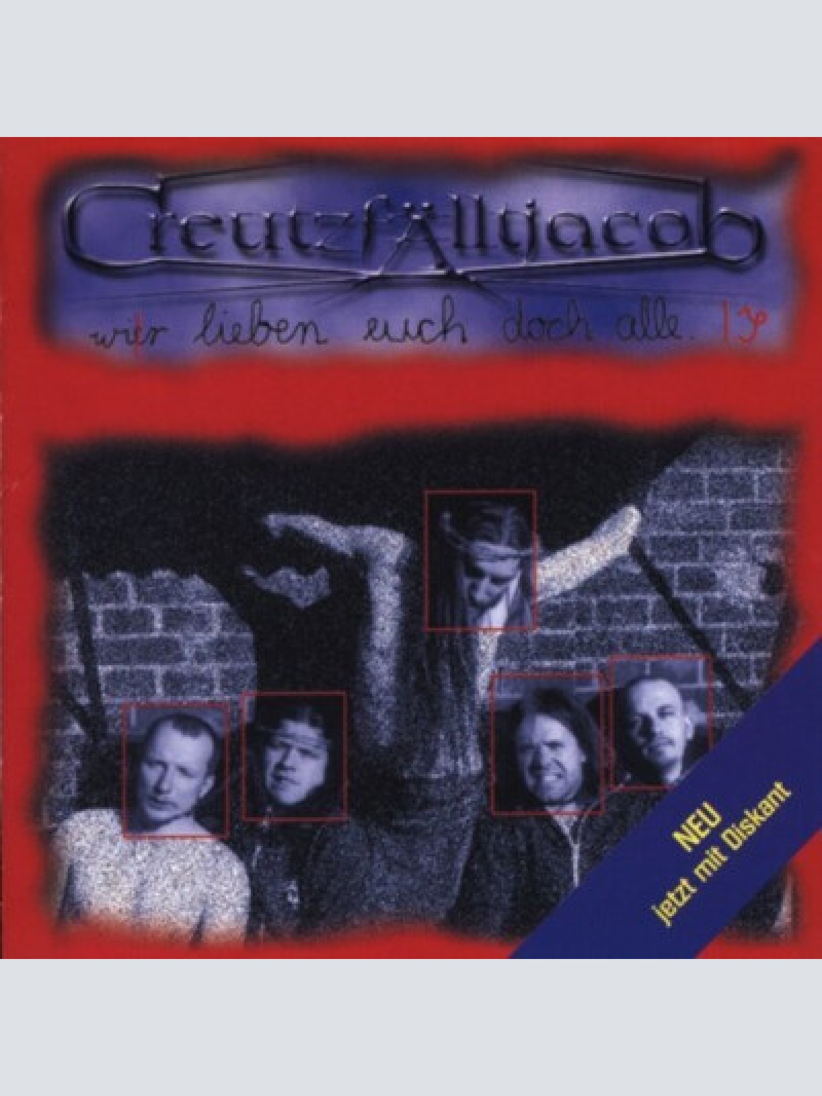 CD, Album Creutzfalltjacob - Wir Lieben Euch Doch Alle