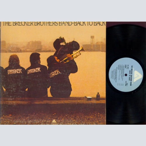 LP--The Brecker Brothers Band – Back To Back /FOC // US LP / ARISTA