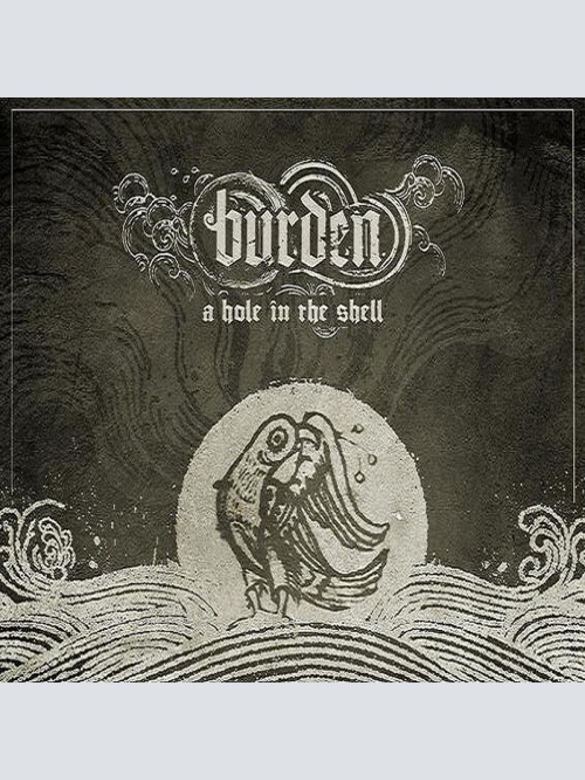 CD, Album Burden (3) - A Hole In The Shell