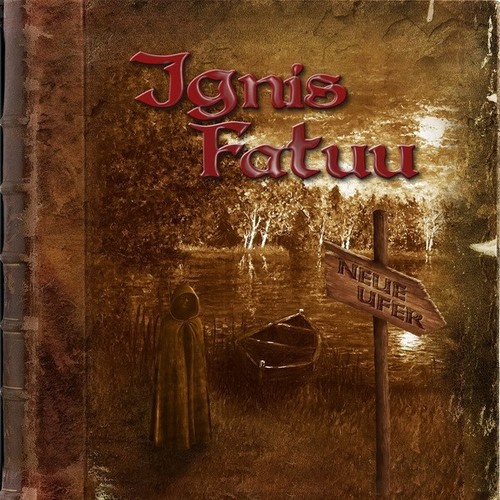 CD, Album Ignis Fatuu - Neue Ufer