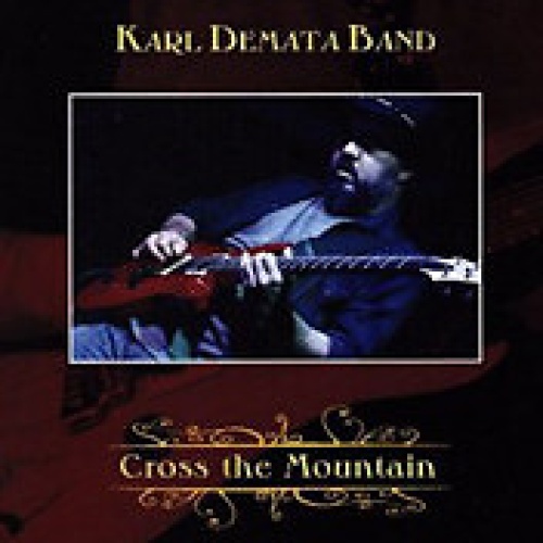 CD, Album Karl Demata Band - Cross The Mountain