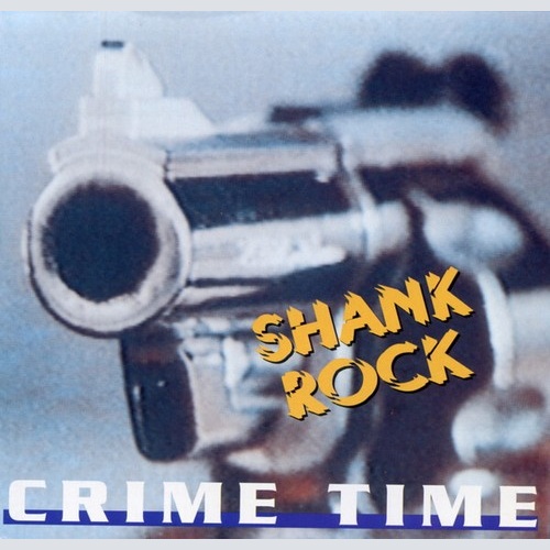 CD, Album Šank Rock - Crime Time