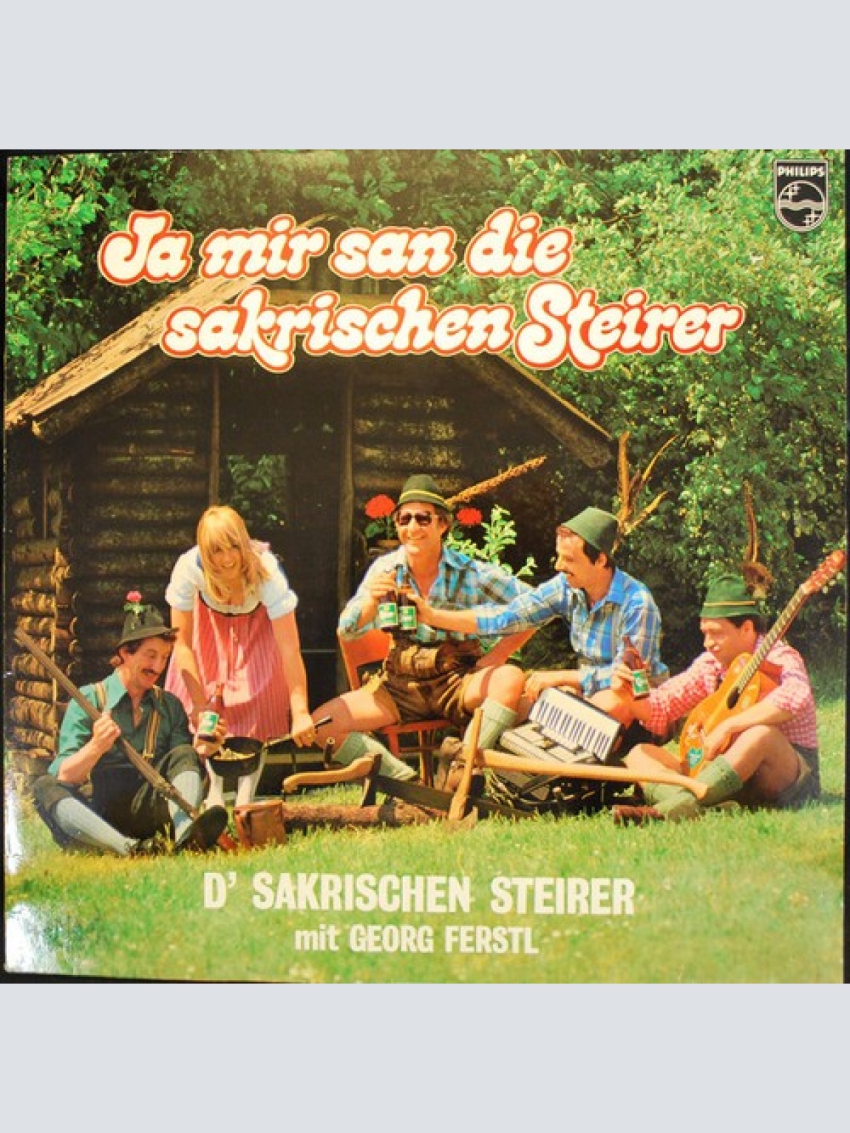 LP, Album, Club D' Sakrischen Steirer Mit Georg Ferstl* - Ja Mir San Die Sakr...