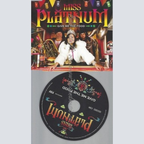 PROMO CD--MISS PLATNUM--GIVE ME THE FOOD--