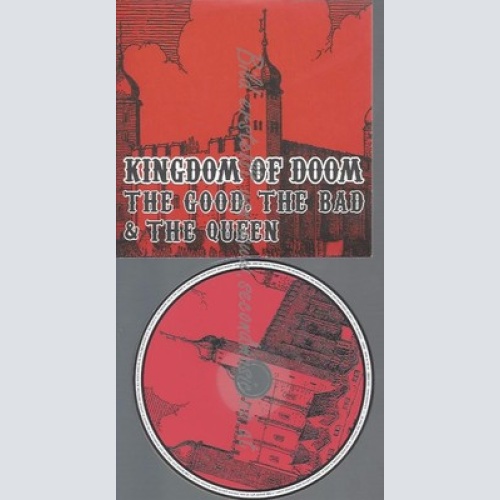 PROMO CD--KINGDOM OF DOOM--THE GOOD THE BAD & THE QUEEN--1TR