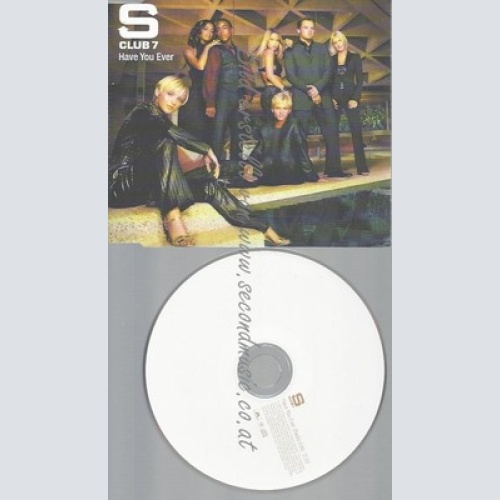 PROMO CD--S CLUB 7 --HAVE YOU EVER --1 TR