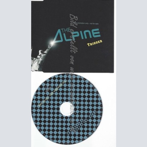 CD--THE ALPINE --TRIGGER--