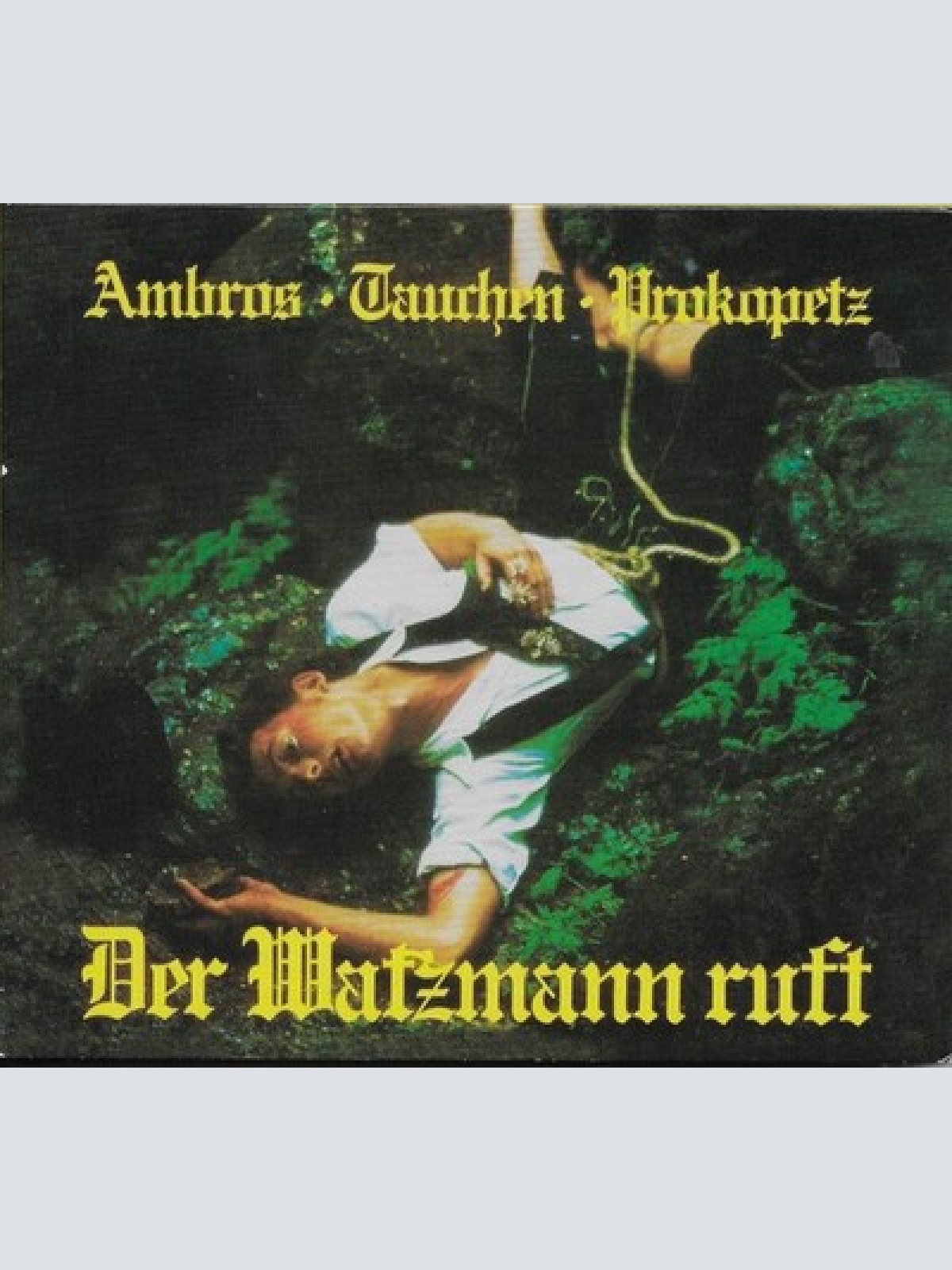 CD, Album, RE, RM, Dig Ambros* • Tauchen* • Prokopetz* - Der Watzmann Ruft