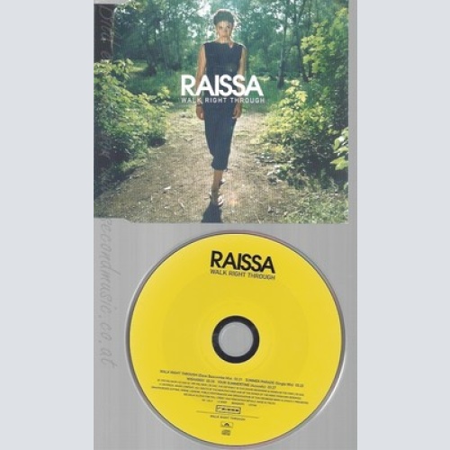 MAXI CD--RAISSA -- - SINGLE -- WALK RIGHT THROUGH
