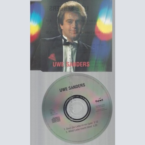 CD--UWE SANDERS - SINGLE -- DENN DIE LIEBE IST EIN SPIEL -1996-