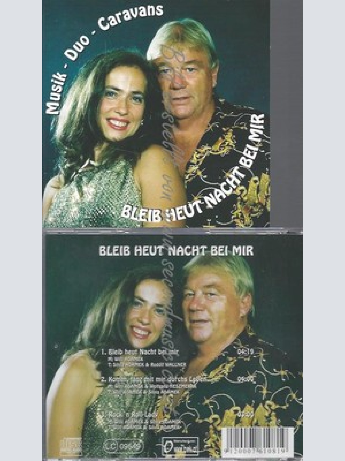 CD--MUSIK DUO CARAVANS--BLEIB HEUT NACHT BEI MIR--3TR