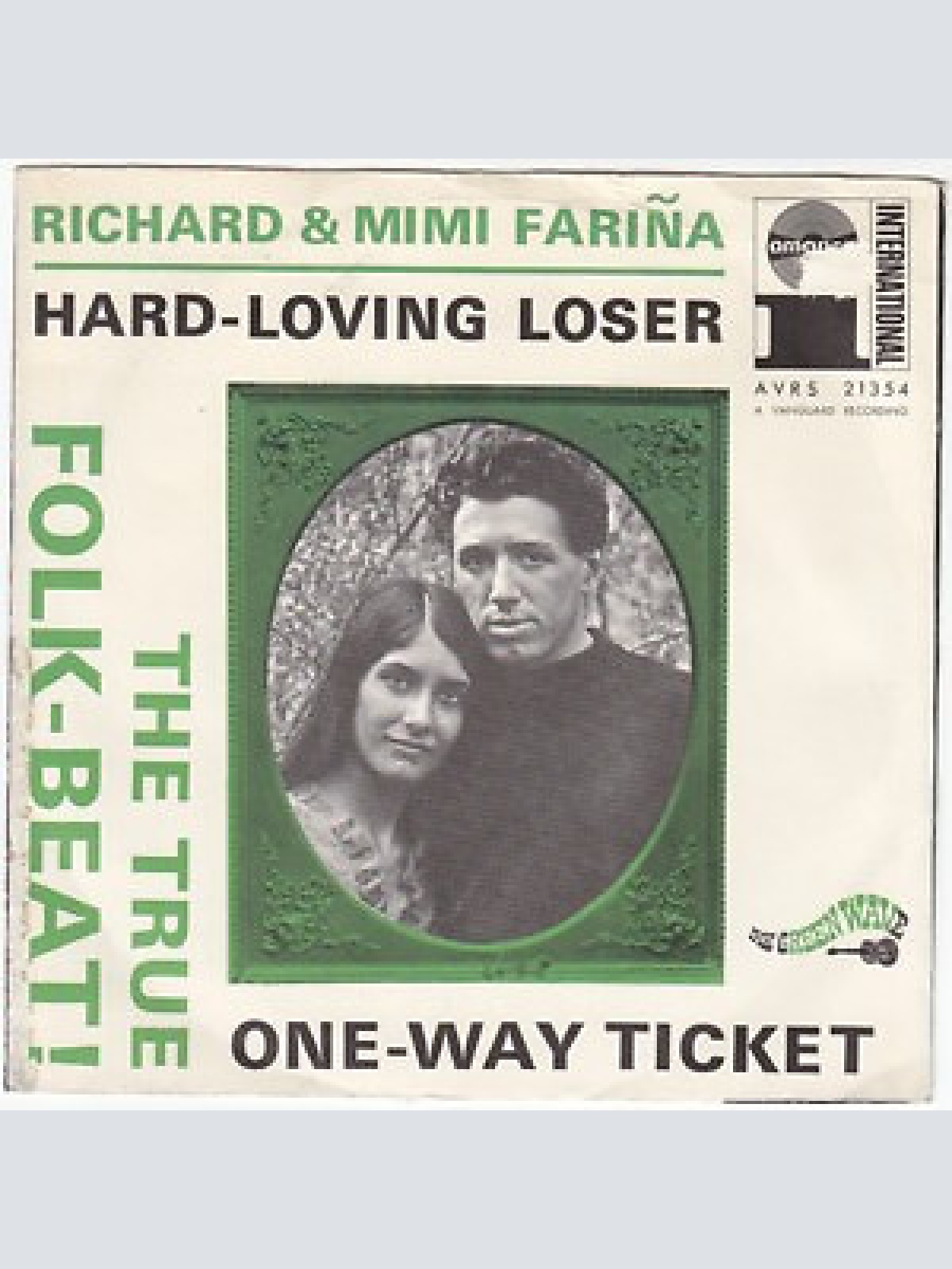 7", Single Richard & Mimi Fariña* - Hard-Loving Loser / One-Way Ticket