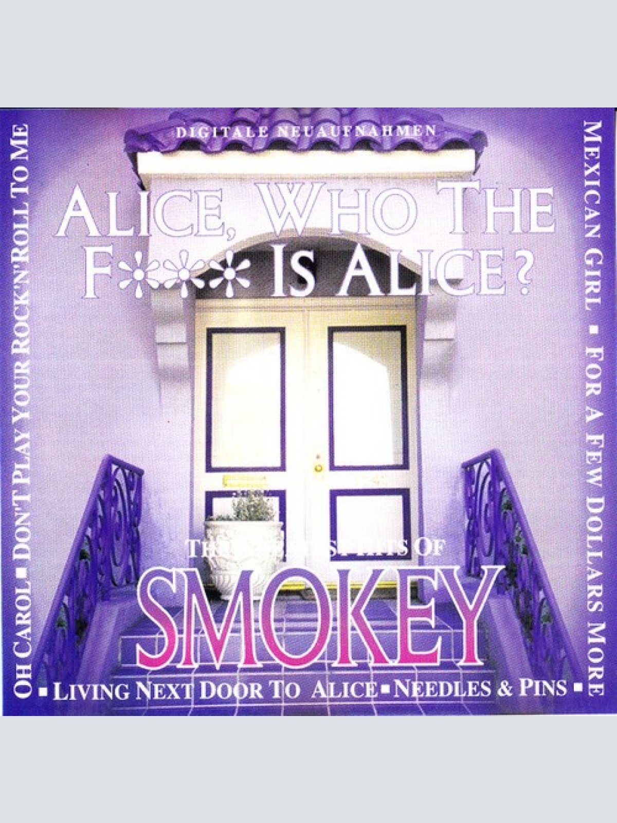 CD Smokey (8) - Alice, Who The F*** Is Alice