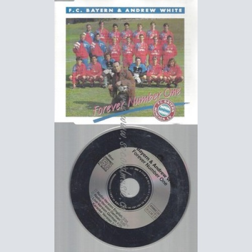 CD--FC BAYERN & ANDREW WHITE -- --- FOREVER NUMBER ONE