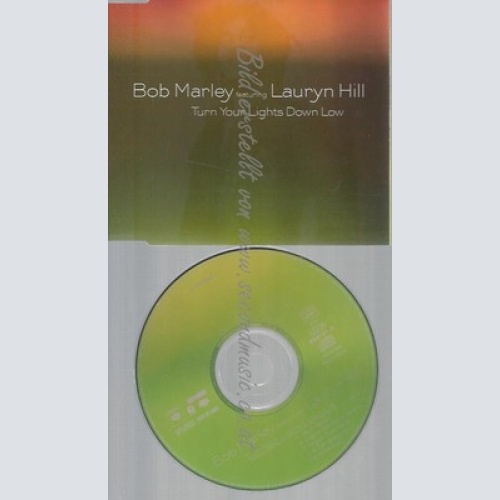CD--LAURYN HILL UND BOB MARLEY -- --- TURN YOUR LIGHTS DOWN LOW