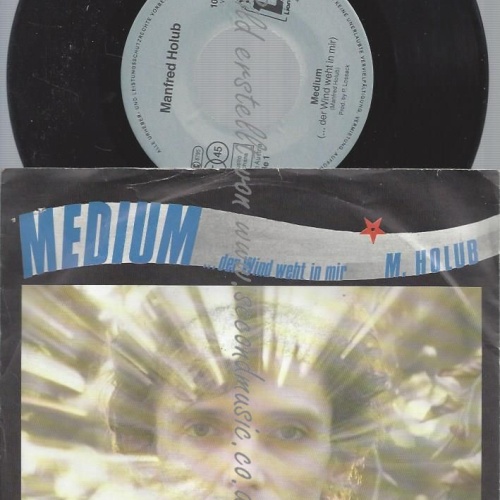 7"   Manfred Holub – Medium