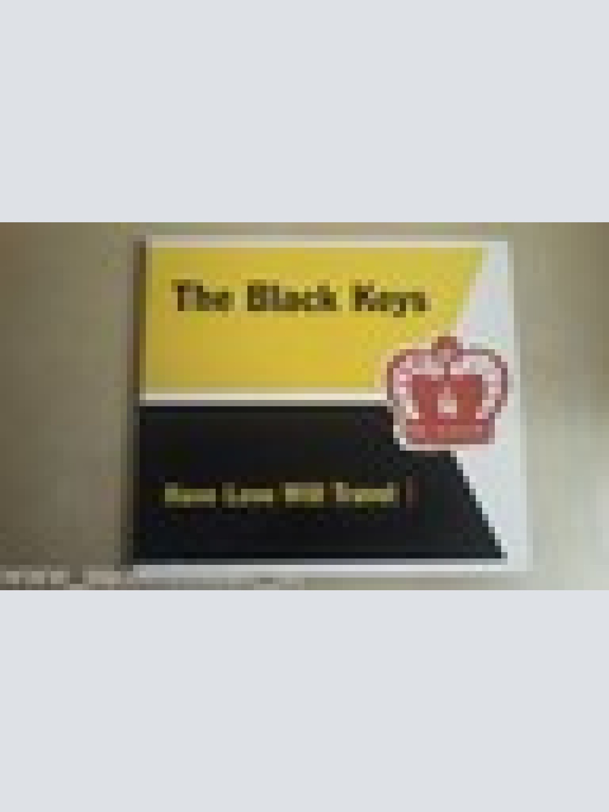 MAXI CD--THE BLACK KEYS--HAVE LOVE WILL TRAVEL --DIGI --3 TRACK