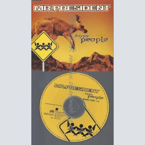 PROMO CD--MR PRESIDENT--HAPPY PEOPLE--1TR