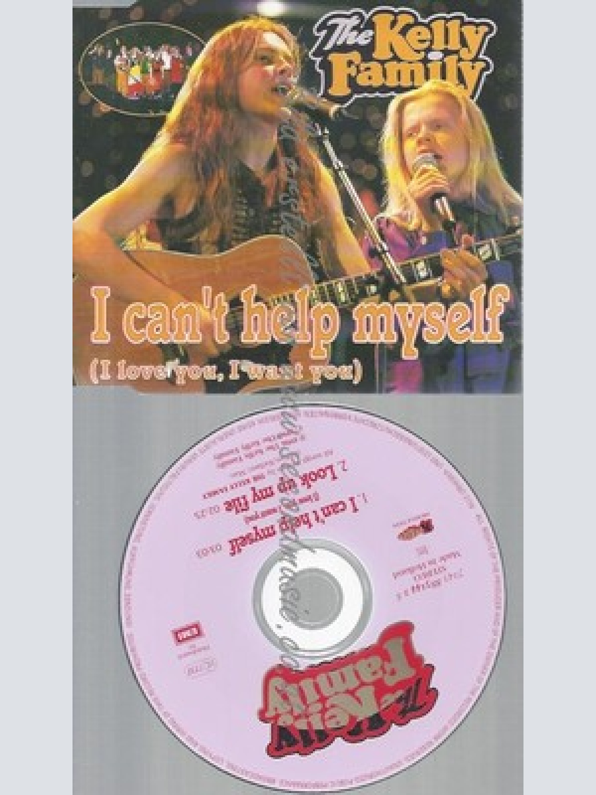 CD--KELLY FAMILY -- --- I CAN'T HELP MYSELF