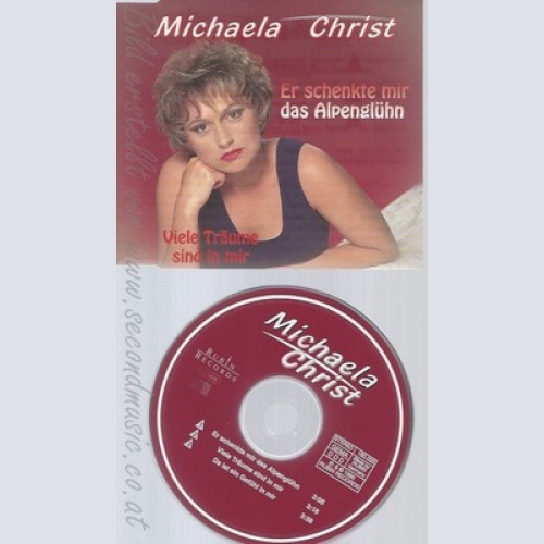 Maxi CD--MICHAELA CHRIST - SINGLE -- ER SCHENKTE MIR DAS ALPENGLUEHN