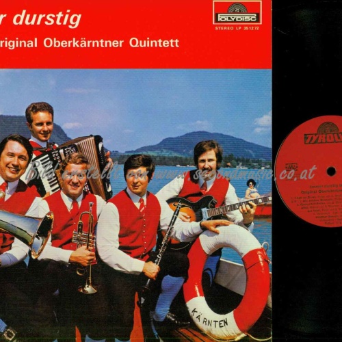 LP--Das Original Oberkärntner Quintett – Immer Durstig Ist Das Original O  // NM