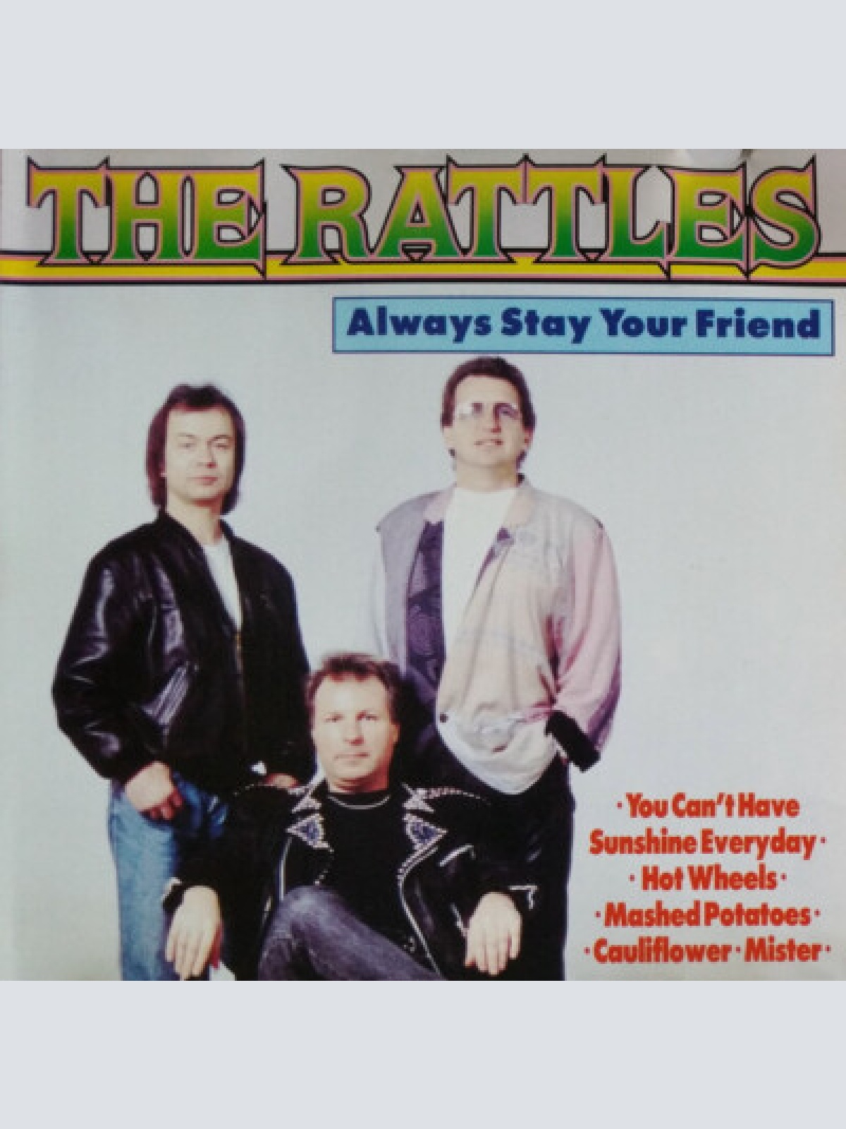 CD, Comp The Rattles - Always Stay Your Friend