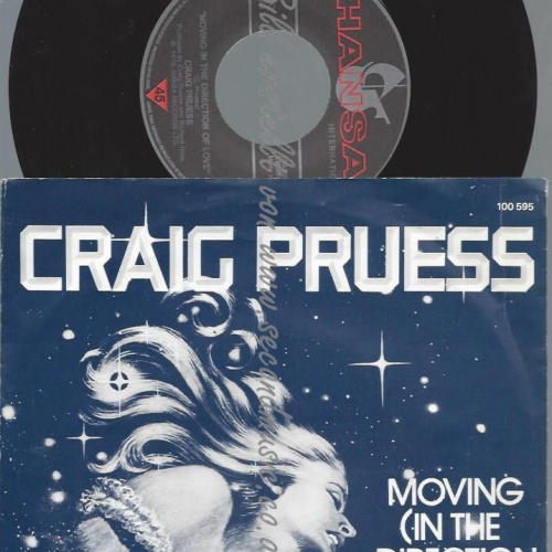 7"   Craig Pruess – Moving In The Direction Of Love