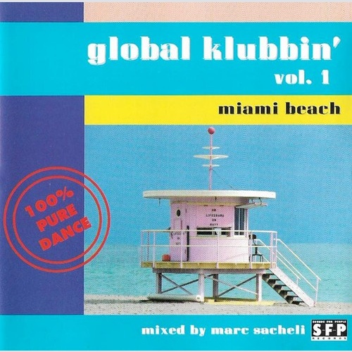CD, Mixed Marc Sacheli - Global Klubbin' Vol. 1 (Miami Beach)