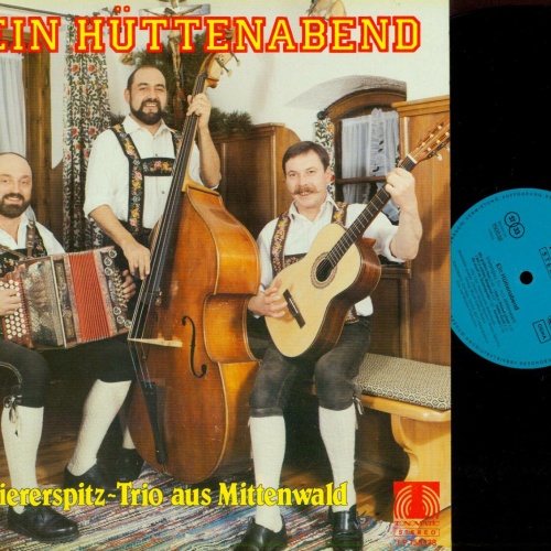 LP--Viererspitz Trio Mittenwald -- Ein Hüttenabend //NM
