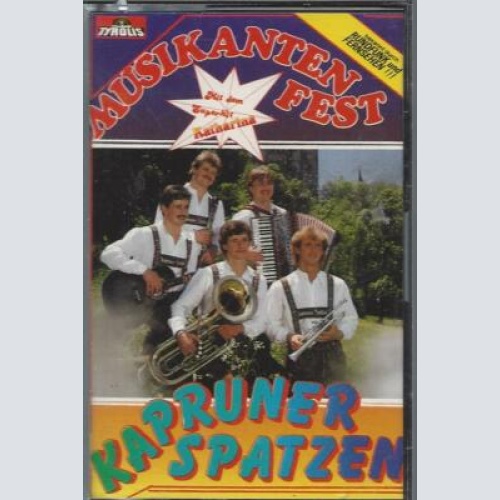 MC--Kapruner Spatzen- Musikantenfest