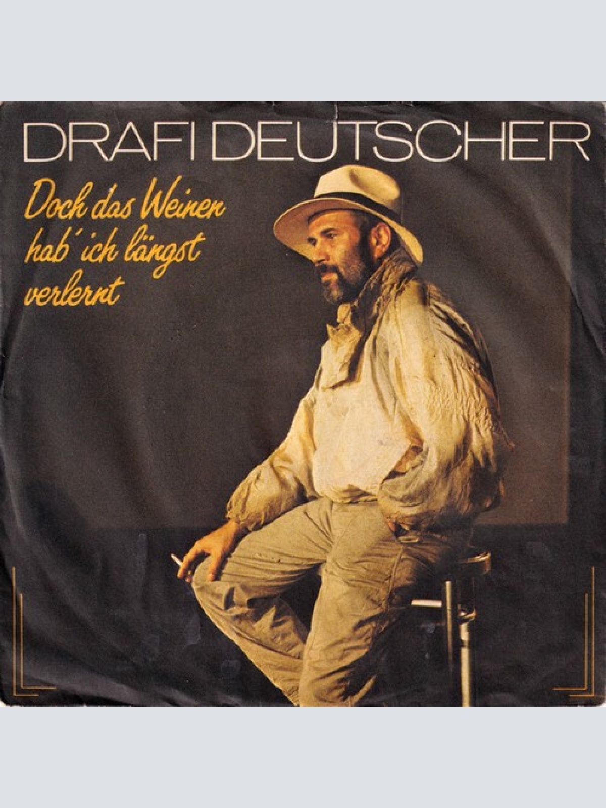 7", Single, Promo Drafi Deutscher - Doch Das Weinen Hab' Ich Längst Verlernt
