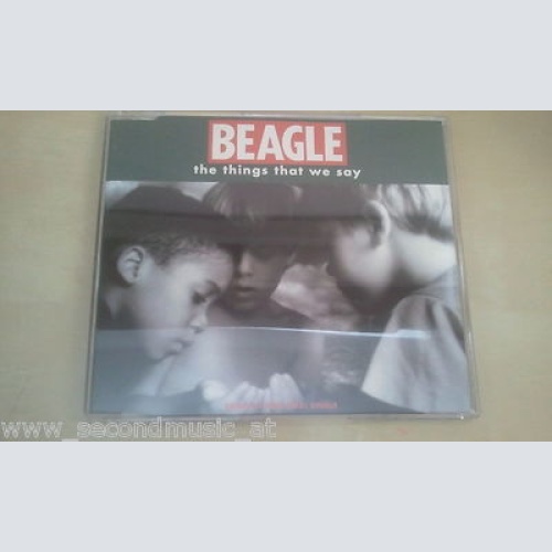 MAXI CD--BEAGLE--THE THINGS THAT WE SAY--3 TRACKS