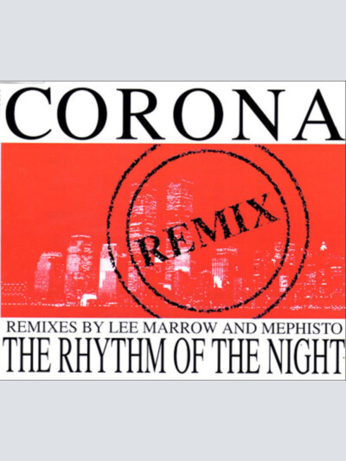 CD, Maxi Corona - The Rhythm Of The Night (Remix)