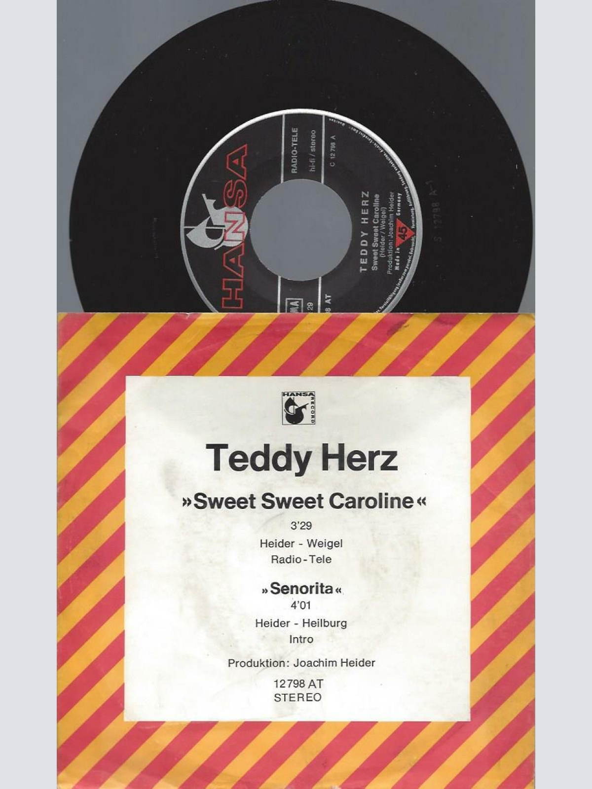 7"    Teddy Herz  Sweet Sweet Caroline