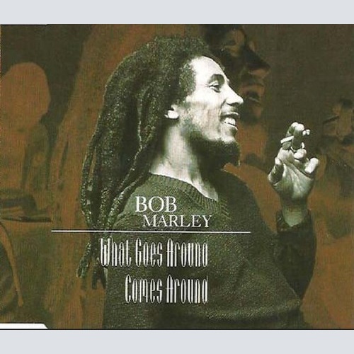 CD, Single Bob Marley - What Goes Around Comes Around