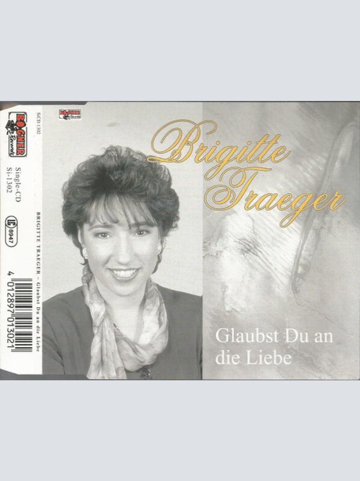 CD, Single Brigitte Traeger - Glaubst Du An Die Liebe