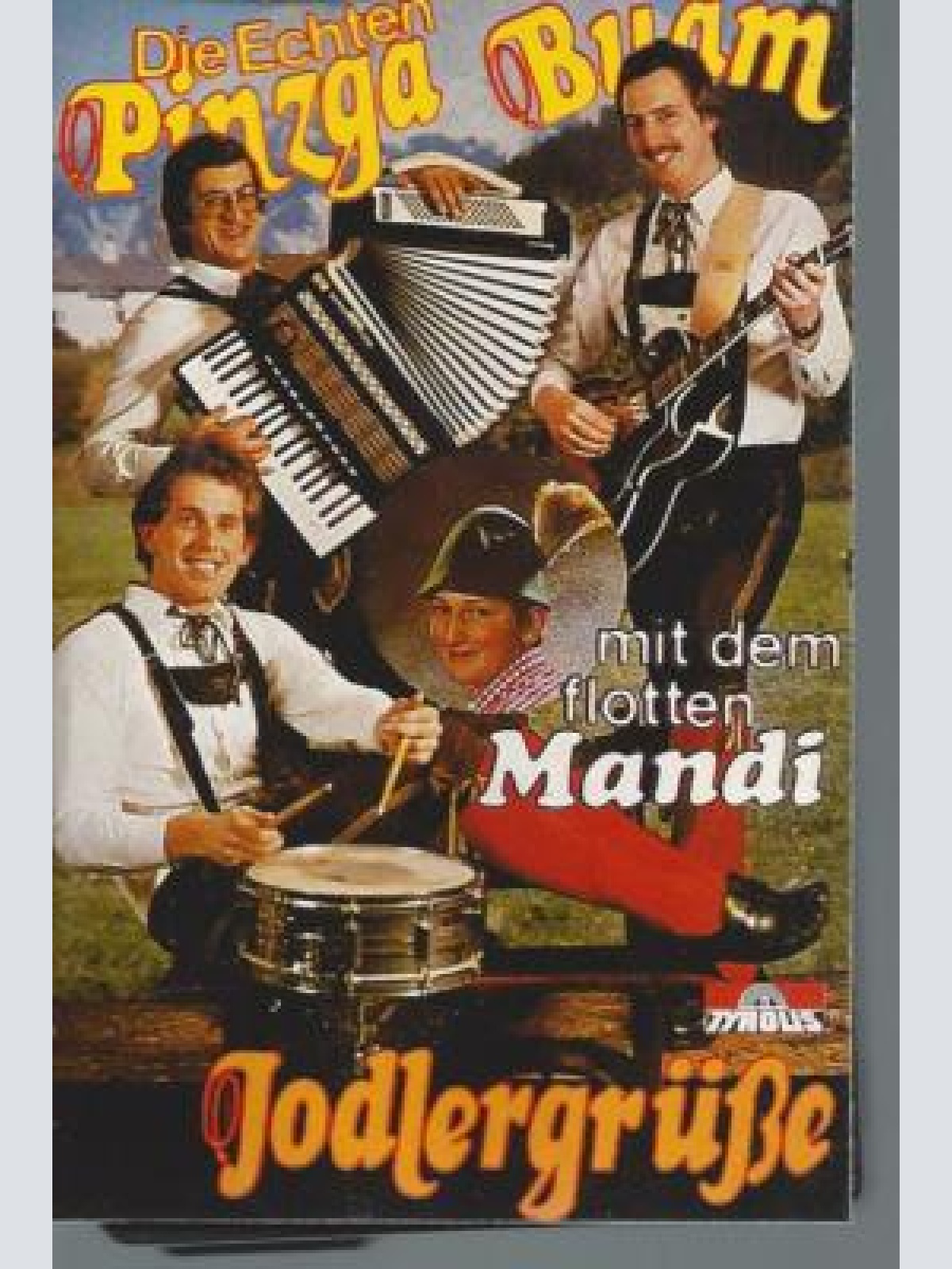 MC--Die echten Pinzga Buam -Jodlergrüße