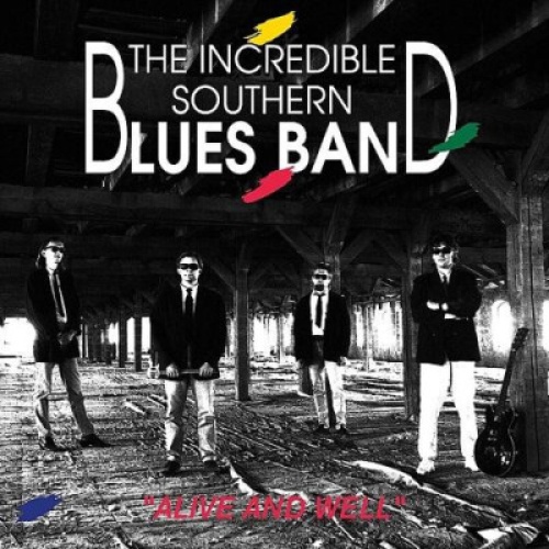 CD, Album The Incredible Southern Blues Band - Alive And Well