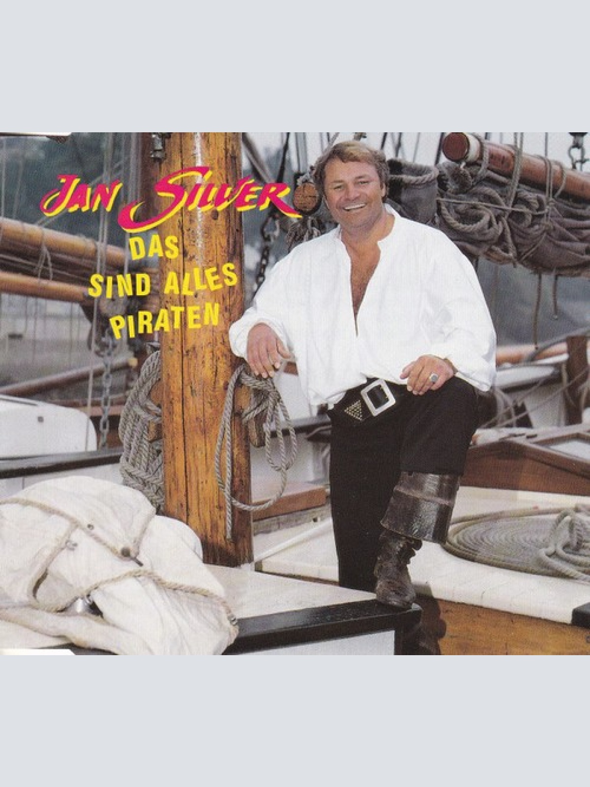 CD Jan Silver - Das Sind Alles Piraten