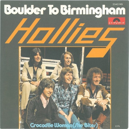 7", Single The Hollies - Boulder To Birmingham