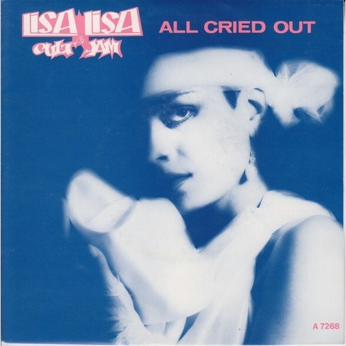 7", Single Lisa Lisa & Cult Jam - All Cried Out