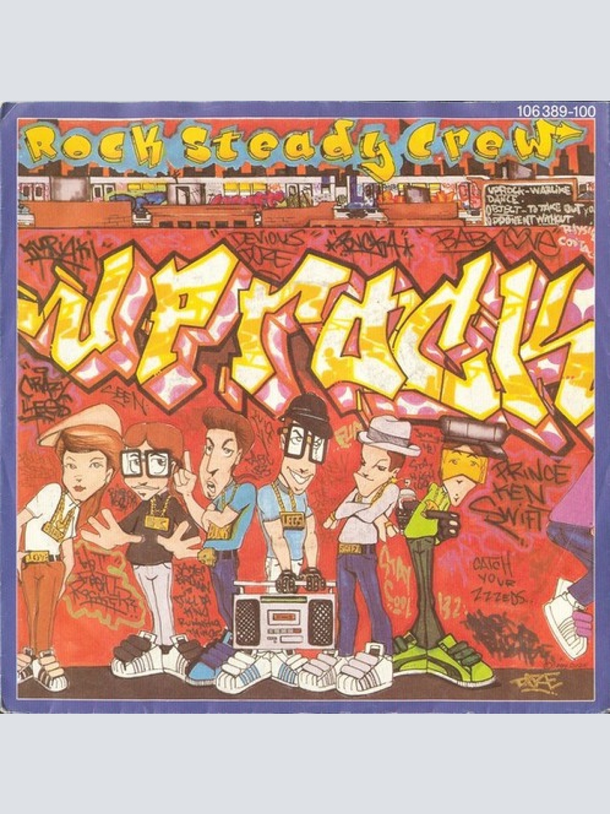 7", Single Rock Steady Crew* - Uprock